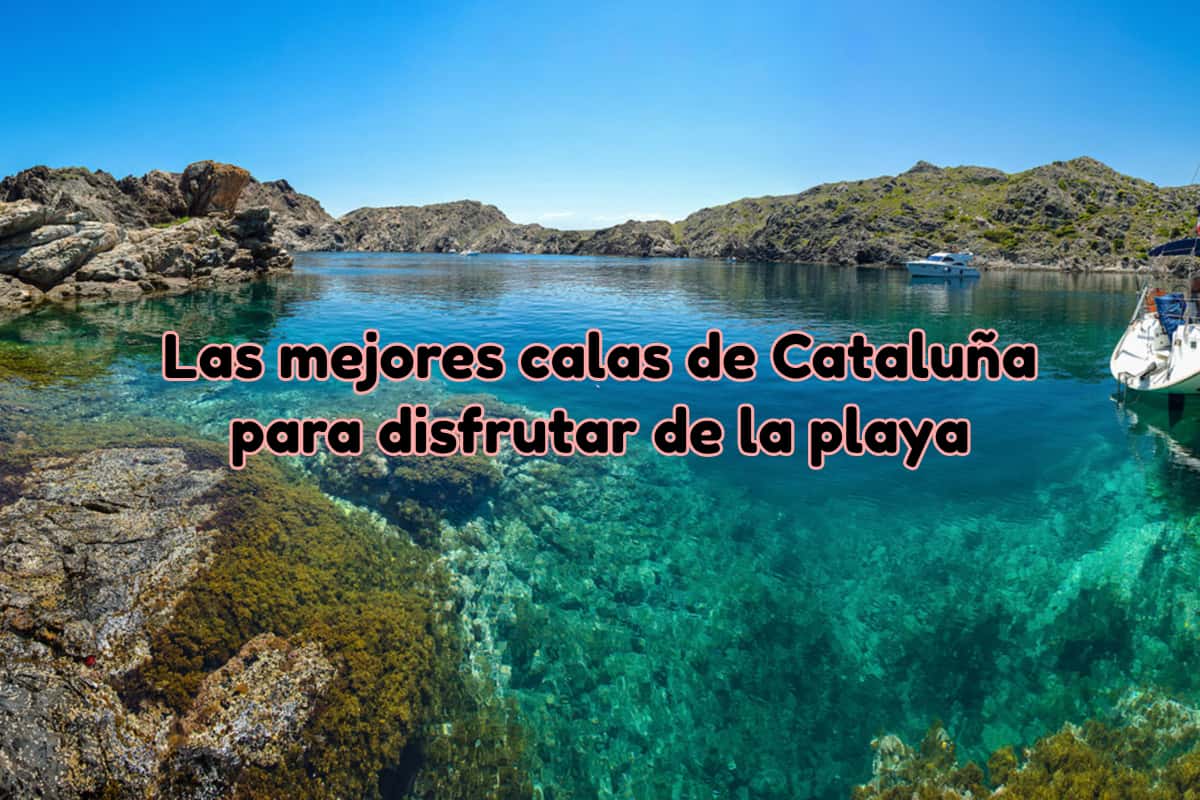 Las mejores calas de cataluña para veranear